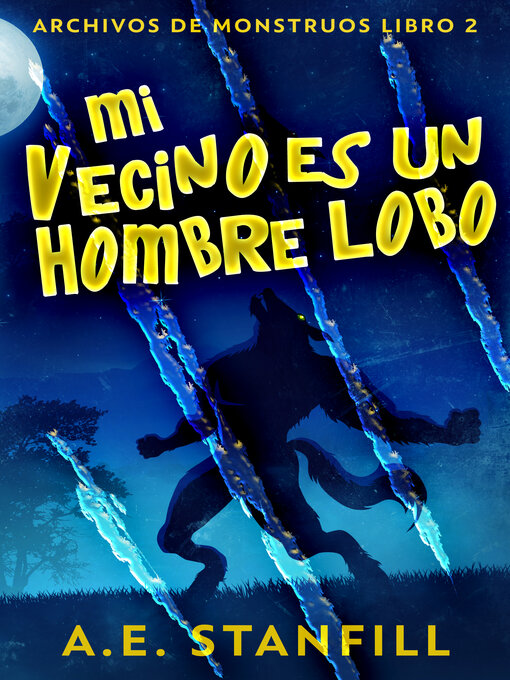 Cover image for Mi Vecino es un Hombre Lobo